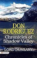 Algopix Similar Product 18 - Don Rodriguez Chronicles of Shadow