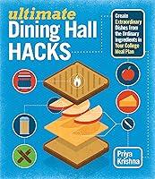 Algopix Similar Product 4 - Ultimate Dining Hall Hacks Create