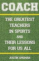 Algopix Similar Product 9 - Coach The Greatest Teachers in Sports