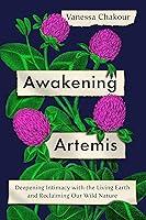 Algopix Similar Product 20 - Awakening Artemis Deepening Intimacy