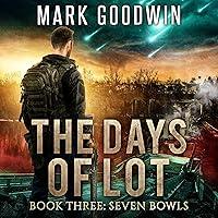 Algopix Similar Product 9 - Seven Bowls A PostApocalyptic Tale of