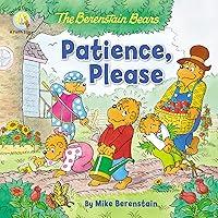 Algopix Similar Product 4 - The Berenstain Bears Patience Please
