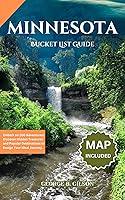 Algopix Similar Product 6 - Minnesota Bucket List Guide Embark on