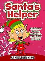 Algopix Similar Product 5 - Santas Helpers Christmas Stories