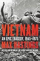 Algopix Similar Product 20 - Vietnam: An Epic Tragedy, 1945-1975