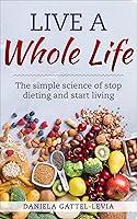 Algopix Similar Product 5 - Live a whole life The Simple Science