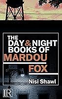 Algopix Similar Product 2 - The Day and Night Books of Mardou Fox