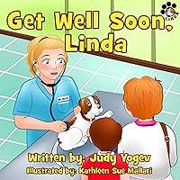 Algopix Similar Product 12 - Childrens book Get Well Soon Linda 