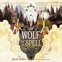 Algopix Similar Product 12 - A Wolf for a Spell