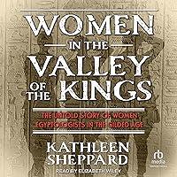 Algopix Similar Product 7 - Women in the Valley of the Kings The