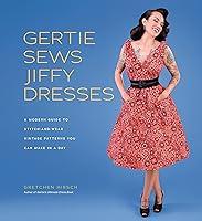 Algopix Similar Product 13 - Gertie Sews Jiffy Dresses A Modern
