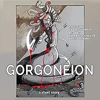 Algopix Similar Product 7 - Gorgoneion: A Short Story
