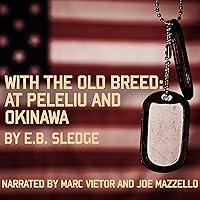 Algopix Similar Product 20 - With the Old Breed At Peleliu and
