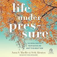 Algopix Similar Product 18 - Life under Pressure The Social Roots