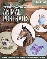 Algopix Similar Product 6 - Embroidered Animal Portraits A Guide