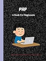 Algopix Similar Product 16 - PHP : A Book For Beginners