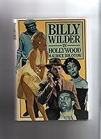 Algopix Similar Product 5 - Billy Wilder in Hollywood