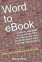 Algopix Similar Product 1 - Word to eBook A stepby step guide to