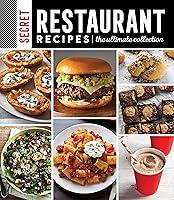 Algopix Similar Product 20 - Secret Restaurant Recipes The Ultimate