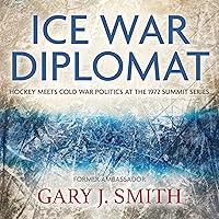 Algopix Similar Product 15 - Ice War Diplomat Hockey Meets Cold War