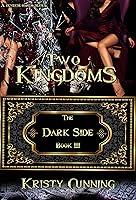 Algopix Similar Product 4 - Two Kingdoms (The Dark Side Book 3)