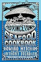 Algopix Similar Product 16 - Provincetown Seafood Cookbook