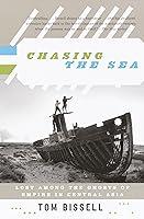 Algopix Similar Product 3 - Chasing the Sea Lost Among the Ghosts
