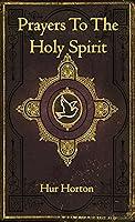 Algopix Similar Product 11 - Prayers To The Holy Spirit A