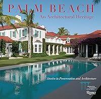 Algopix Similar Product 2 - Palm Beach An Architectural Heritage