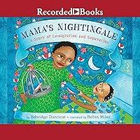 Algopix Similar Product 8 - Mamas Nightingale A Story of