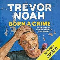 Algopix Similar Product 6 - Born a Crime Stories from a South