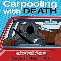 Algopix Similar Product 19 - Carpooling with Death How Living with