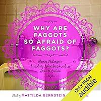 Algopix Similar Product 16 - Why Are Faggots So Afraid of Faggots