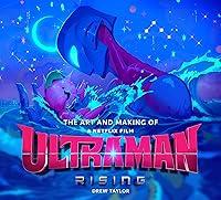 Algopix Similar Product 8 - The Art and Making of Ultraman: Rising