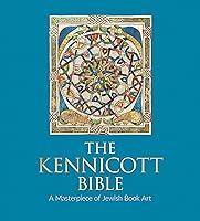 Algopix Similar Product 13 - The Kennicott Bible A Masterpiece of