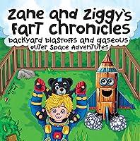 Algopix Similar Product 12 - ZANE AND ZIGGYS FART CHRONICLES