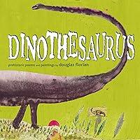 Algopix Similar Product 11 - Dinothesaurus Prehistoric Poems and