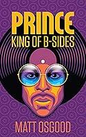 Algopix Similar Product 6 - Prince - King of B-sides