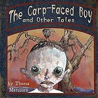 Algopix Similar Product 1 - The Carp-Face Boy and Other Tales