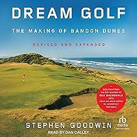 Algopix Similar Product 5 - Dream Golf The Making of Bandon Dunes