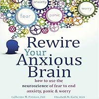 Algopix Similar Product 17 - Rewire Your Anxious Brain How to Use