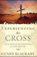 Algopix Similar Product 19 - Experiencing the Cross Your Greatest