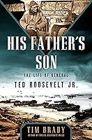 Algopix Similar Product 19 - His Fathers Son The Life of General