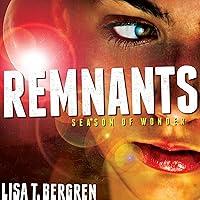Algopix Similar Product 20 - Season of Wonder: The Remnants, Book 1