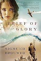 Algopix Similar Product 3 - Thief of Glory: A Novel