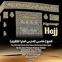 Algopix Similar Product 10 - Pilgrimage Hajj The Fifth High Grade