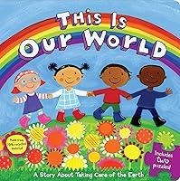 Algopix Similar Product 3 - This Is Our World A Story About Taking