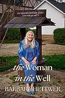 Algopix Similar Product 8 - the Woman in the Well: A True Story