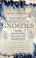 Algopix Similar Product 7 - The Secret History of the Gnostics