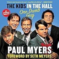 Algopix Similar Product 17 - The Kids in the Hall: One Dumb Guy